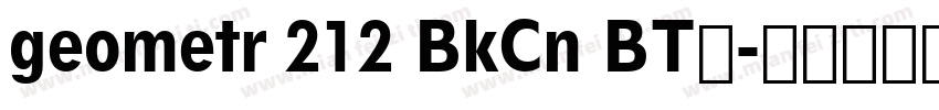 geometr 212 BkCn BT字字体转换